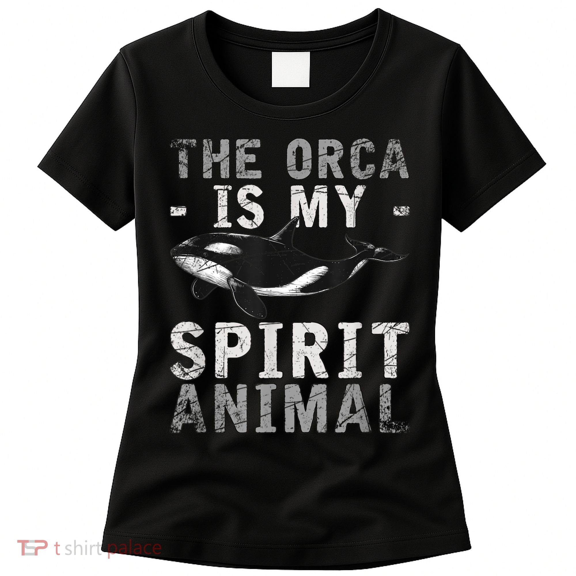 The Orca Is My Spirit Animal Orca Women's T-Shirt