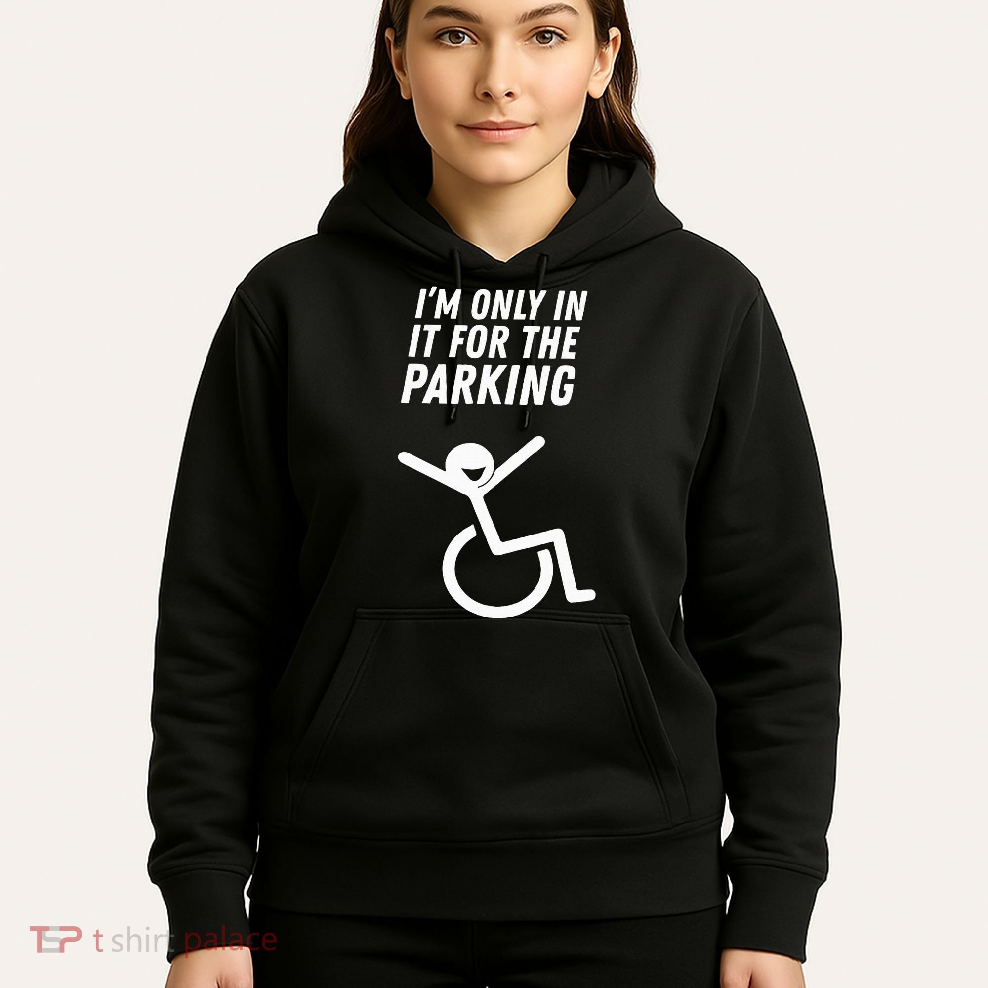 The Original IM Only In It For The Parking Hoodie