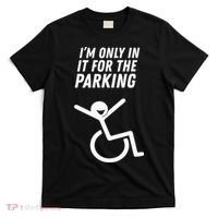 The Original IM Only In It For The Parking T-Shirt thumb 0