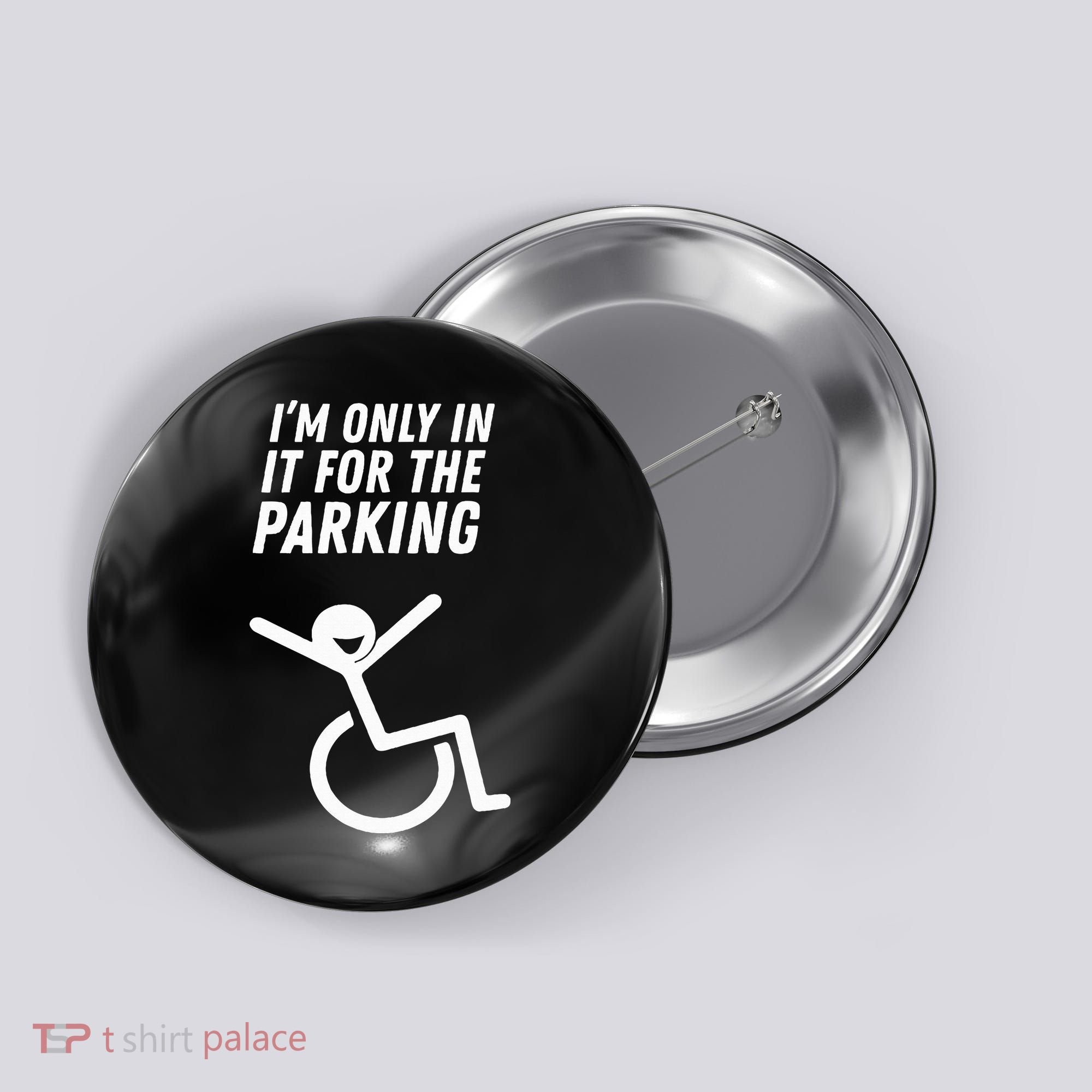 The Original IM Only In It For The Parking Button