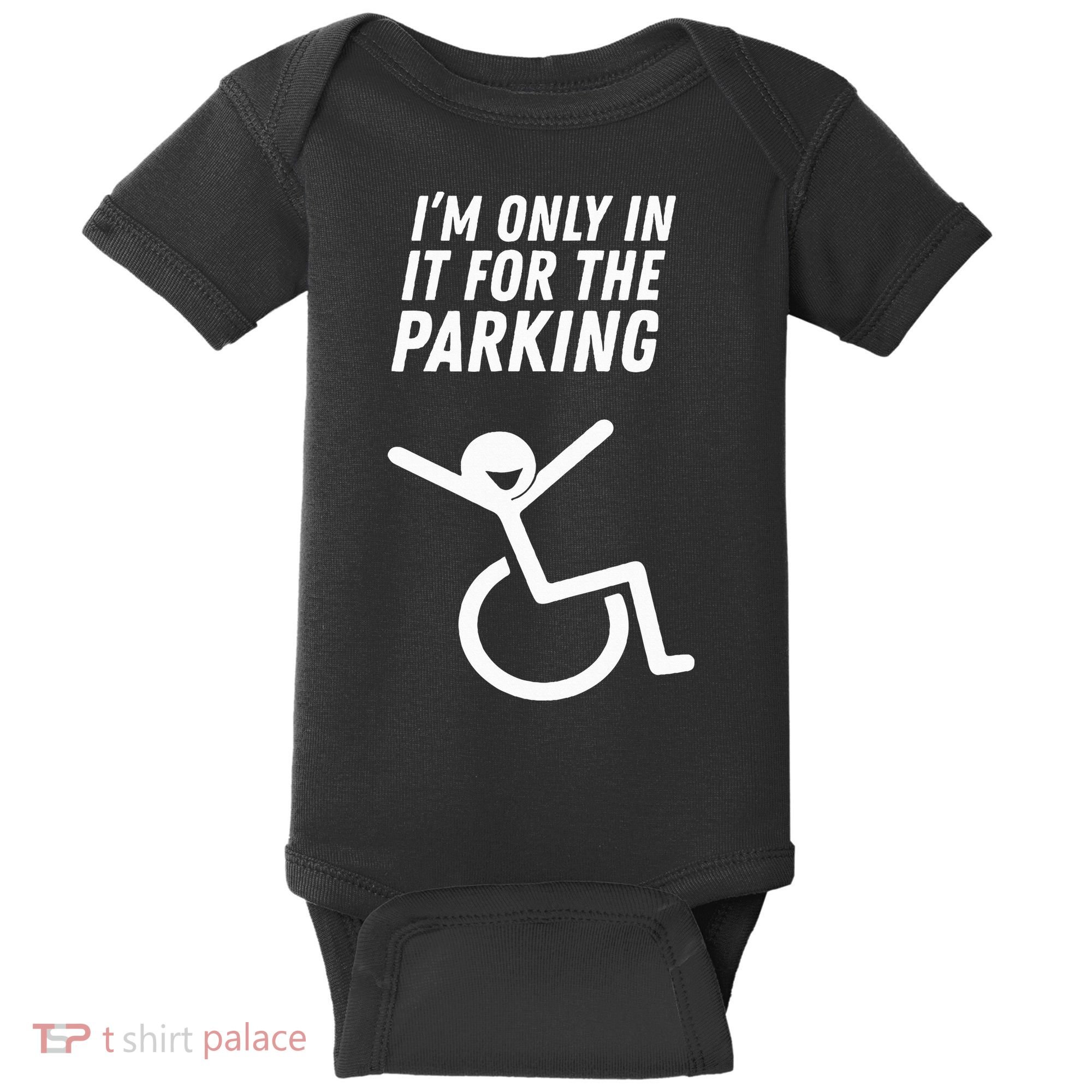 The Original IM Only In It For The Parking Baby Bodysuit