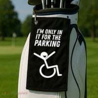 The Original IM Only In It For The Parking Golf Towel thumb 2