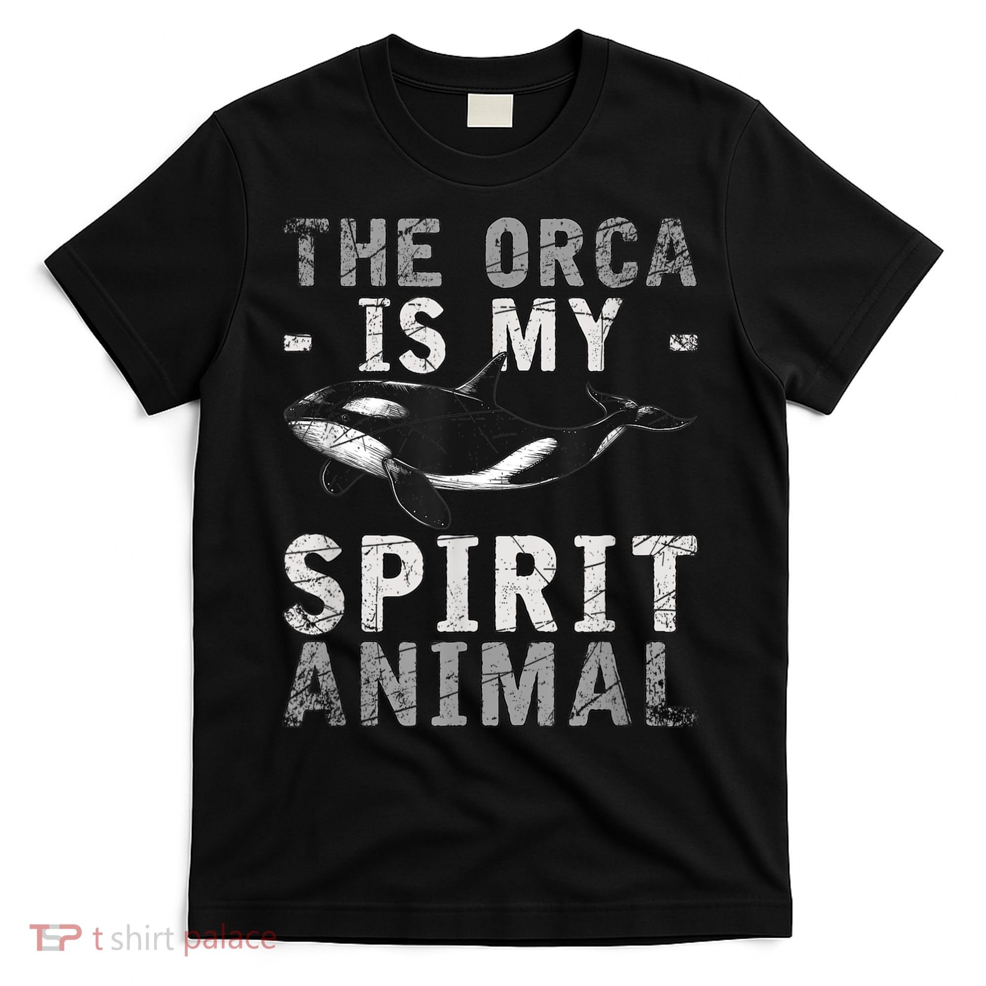 The Orca Is My Spirit Animal Orca T-Shirt