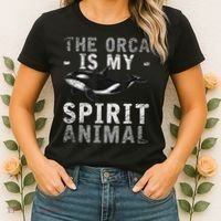 The Orca Is My Spirit Animal Orca Women's T-Shirt thumb 2