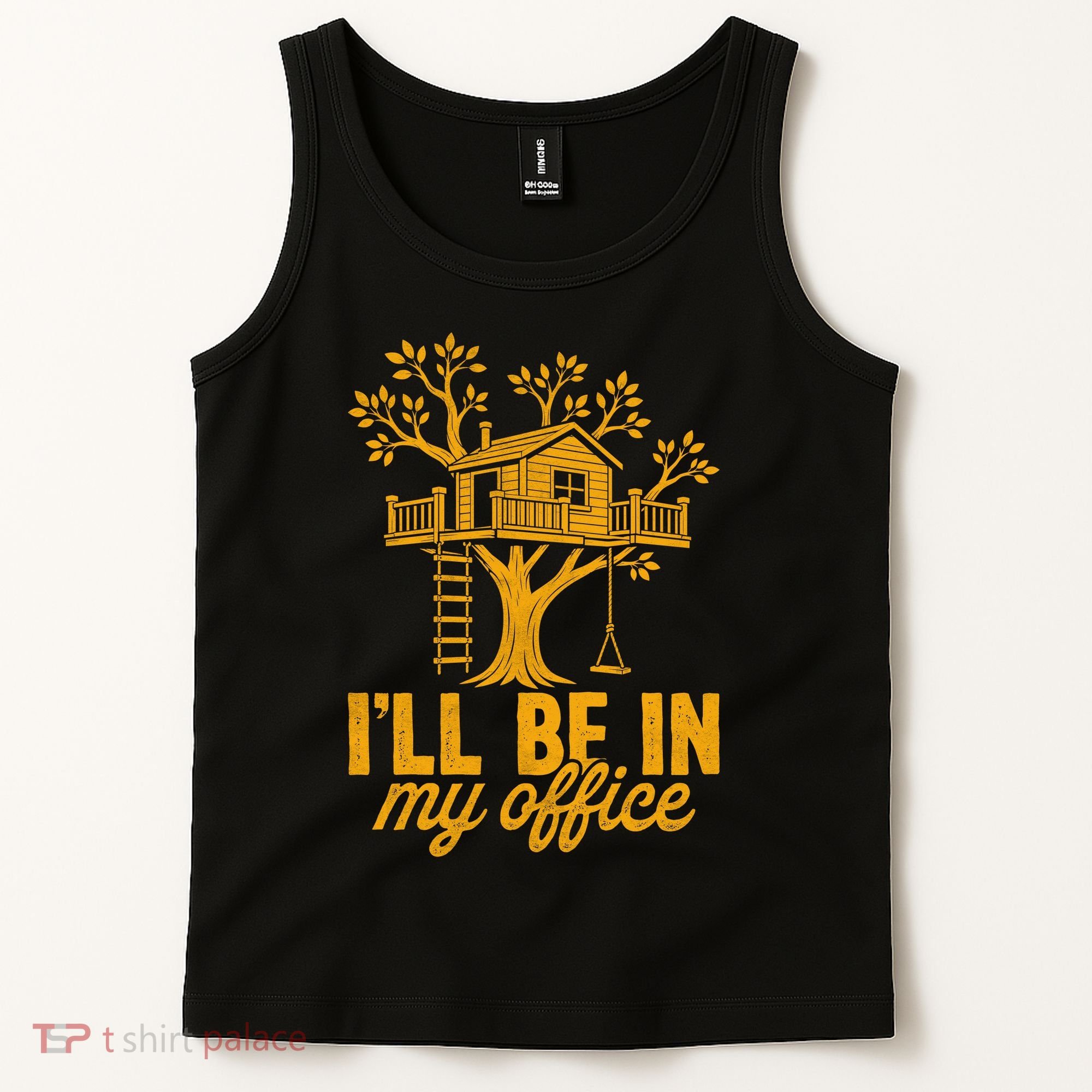 Treehouse Office I'll Be In My Office Tank Top