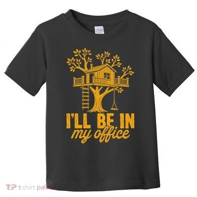 Treehouse Office I'll Be In My Office Toddler T-Shirt