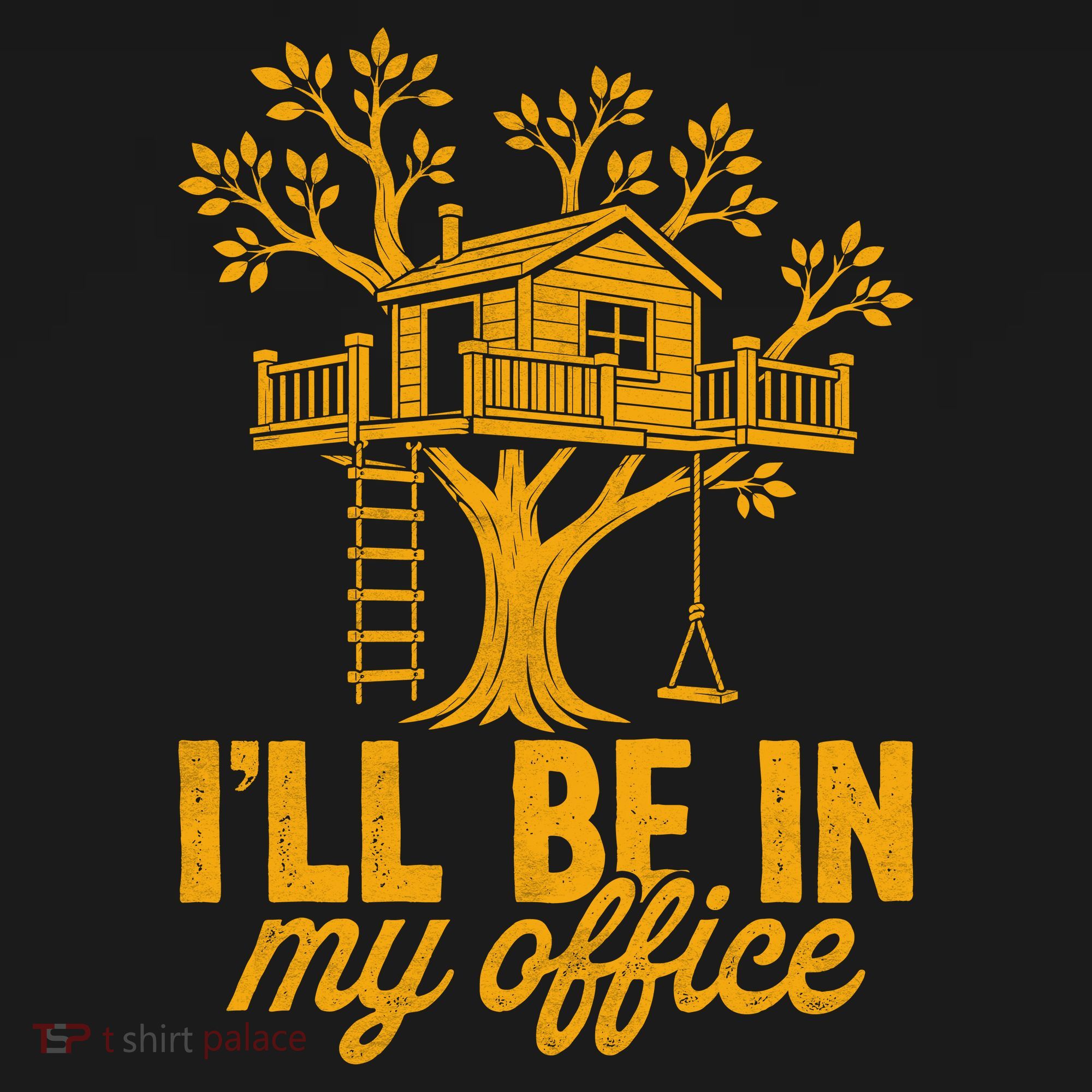 Treehouse Office I'll Be In My Office Women's T-Shirt