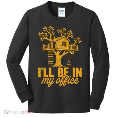 Treehouse Office I'll Be In My Office Kids Long Sleeve Shirt