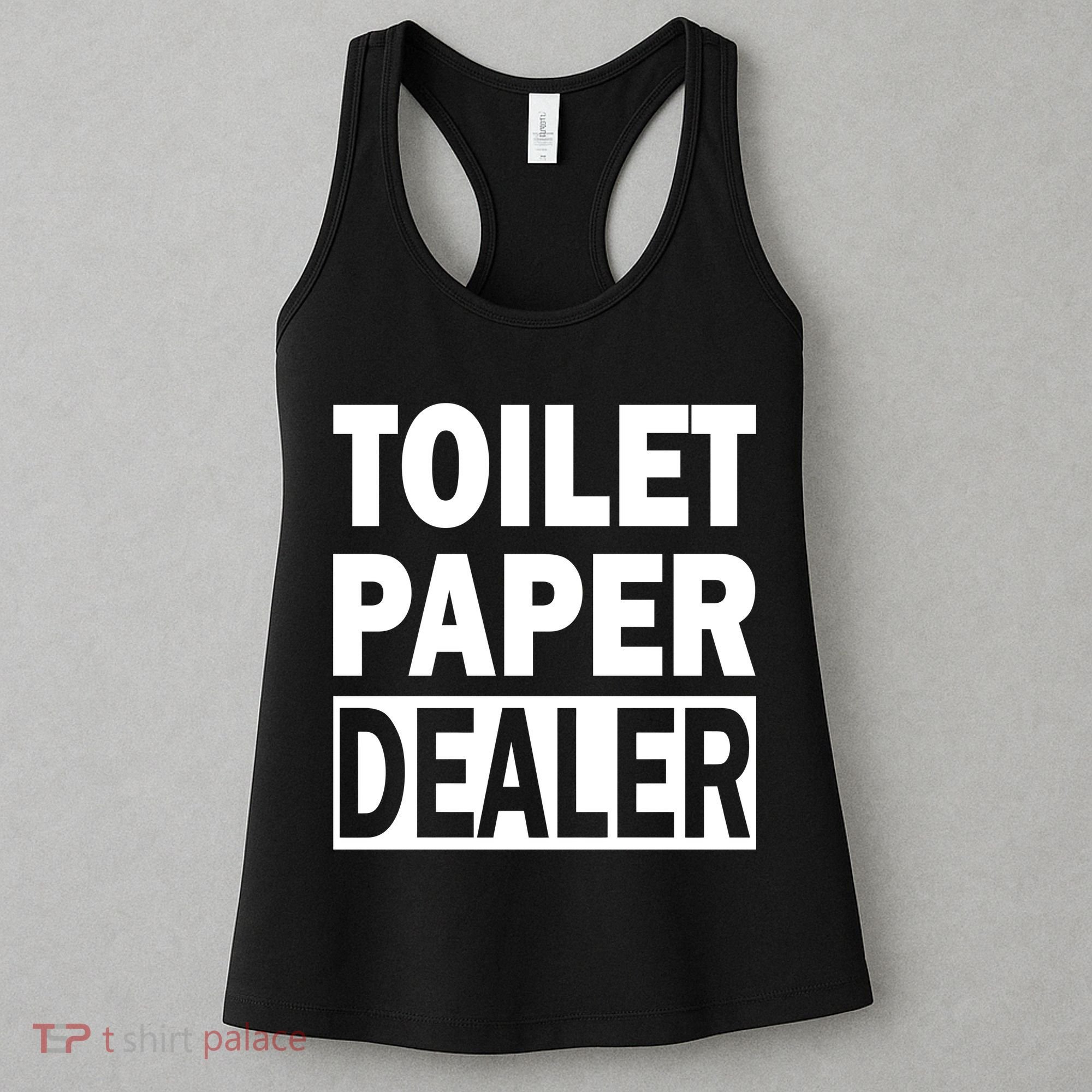 Toilet Paper Dealer Women's Tank Top