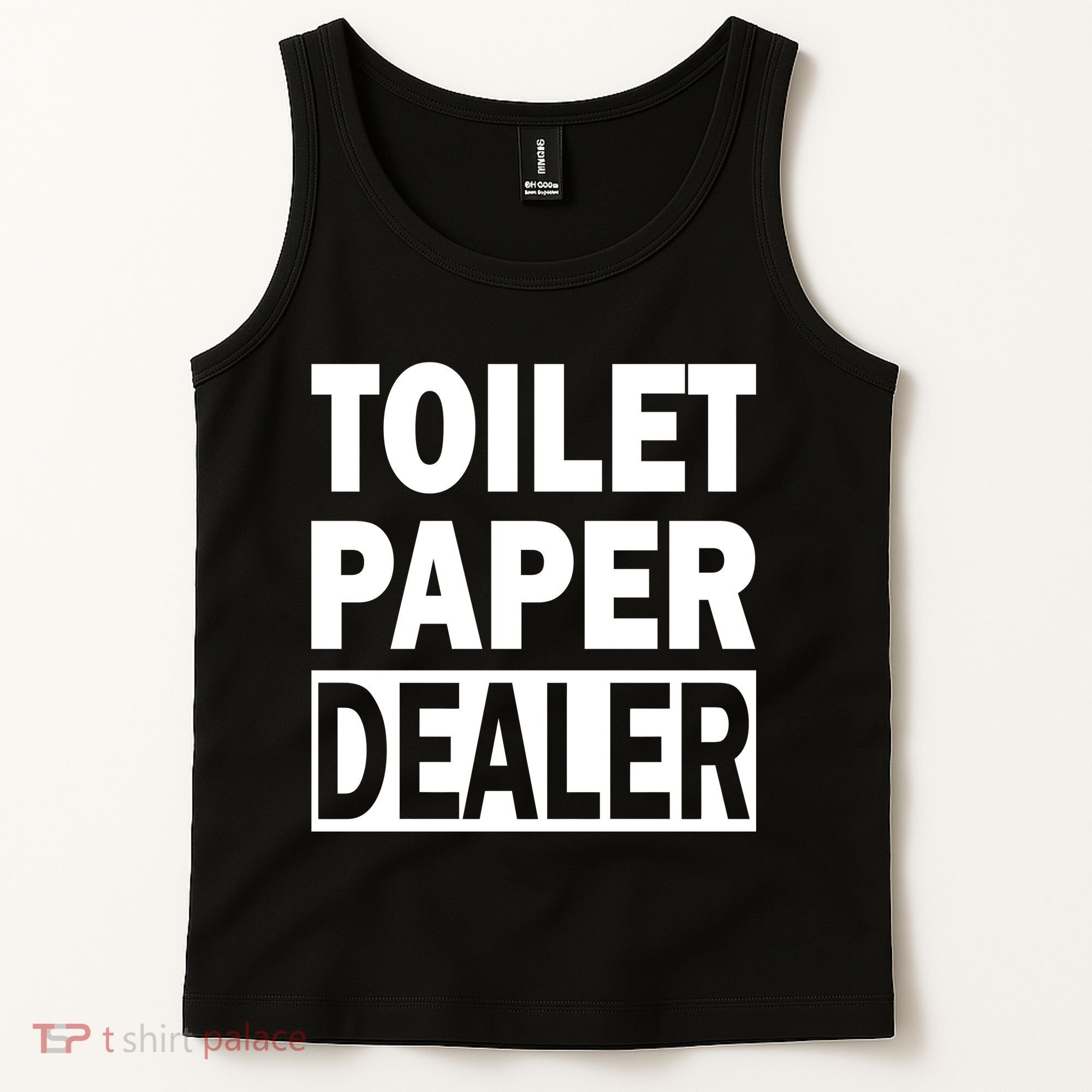 Toilet Paper Dealer Tank Top