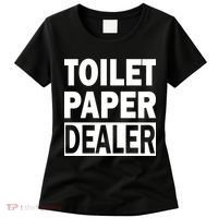 Toilet Paper Dealer Women's T-Shirt thumb 0
