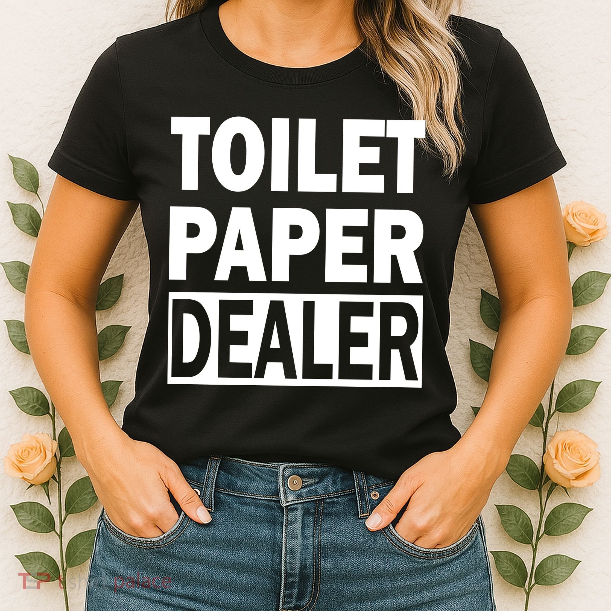 Toilet Paper Dealer Women's T-Shirt