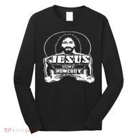The Original Jesus Is My Homeboy Black Long Sleeve Shirt thumb 0