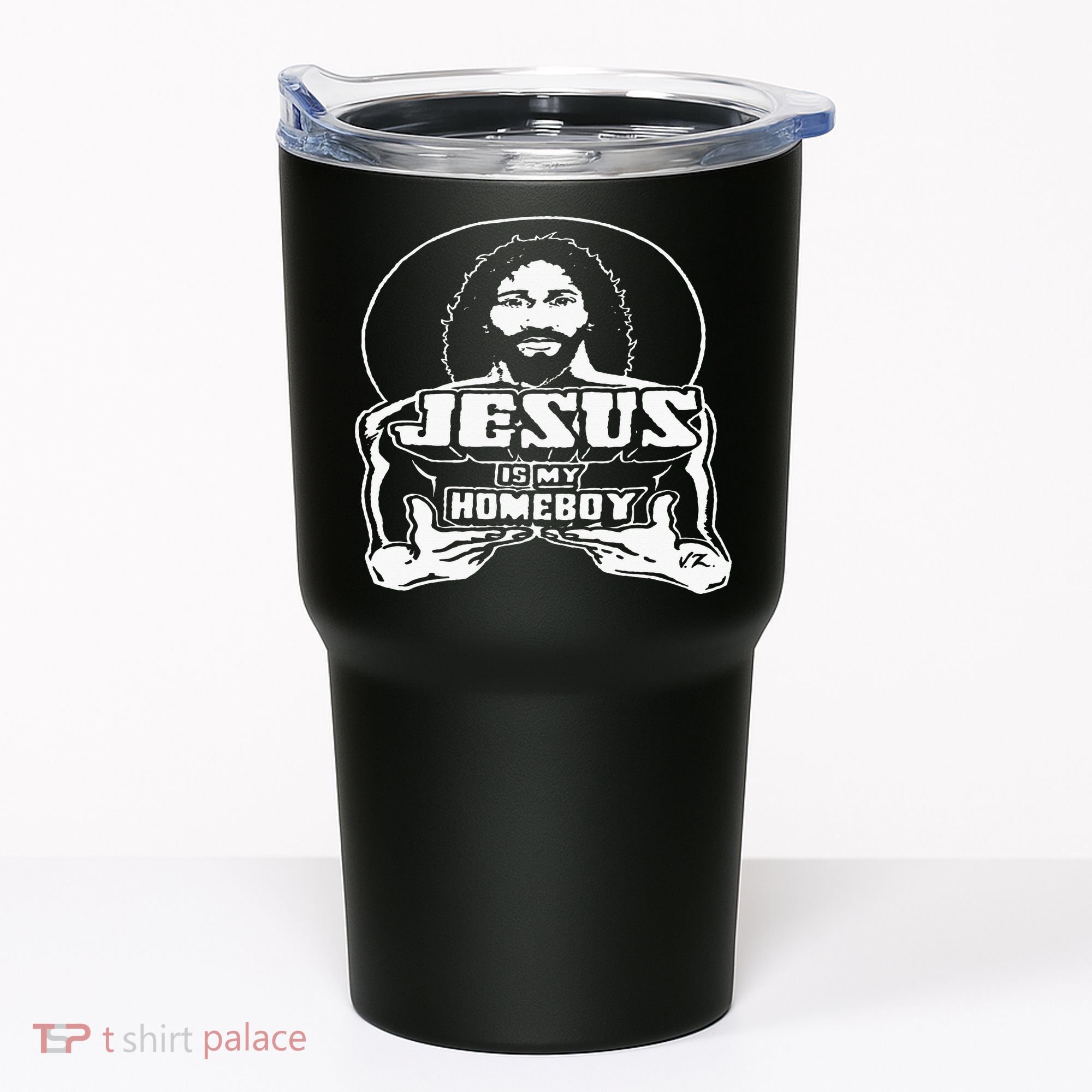 The Original Jesus Is My Homeboy Black Tumbler