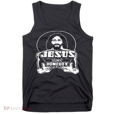 The Original Jesus Is My Homeboy Black Tank Top