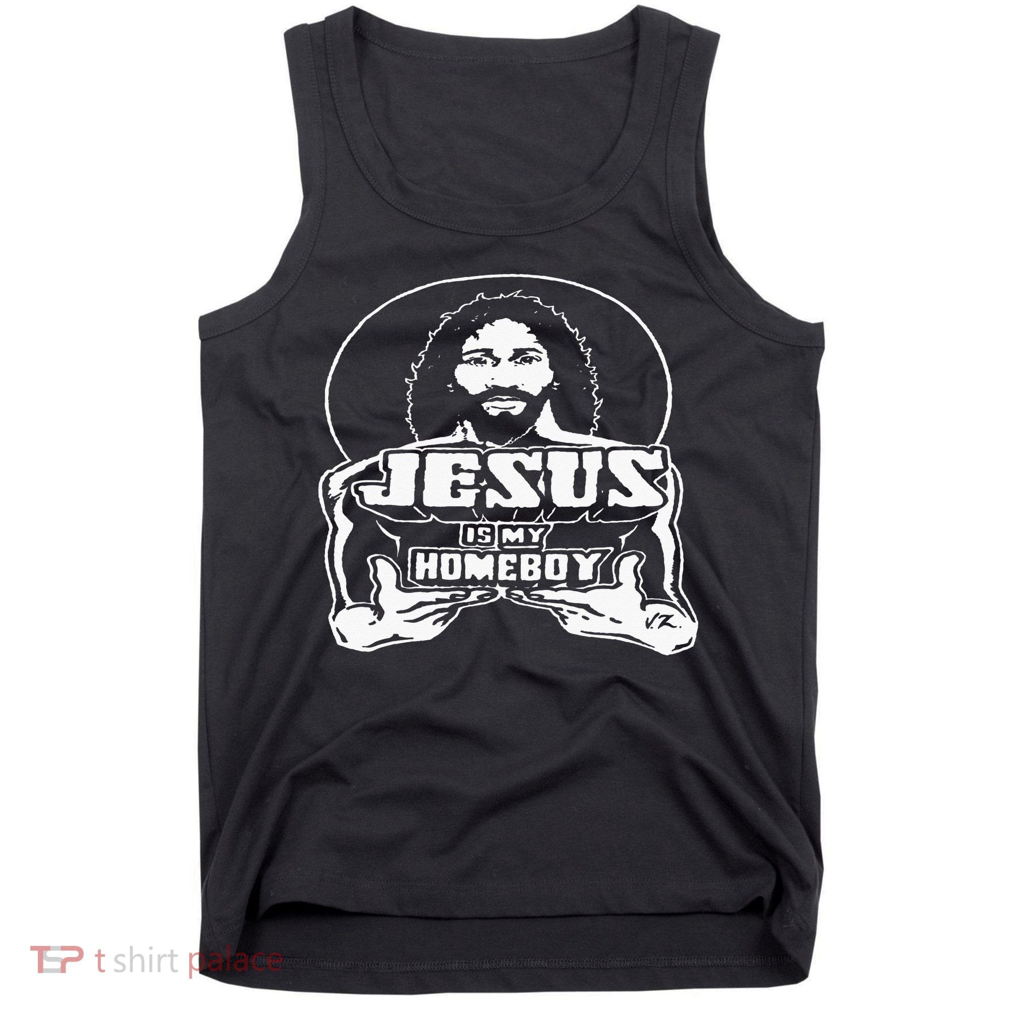 The Original Jesus Is My Homeboy Black Tank Top