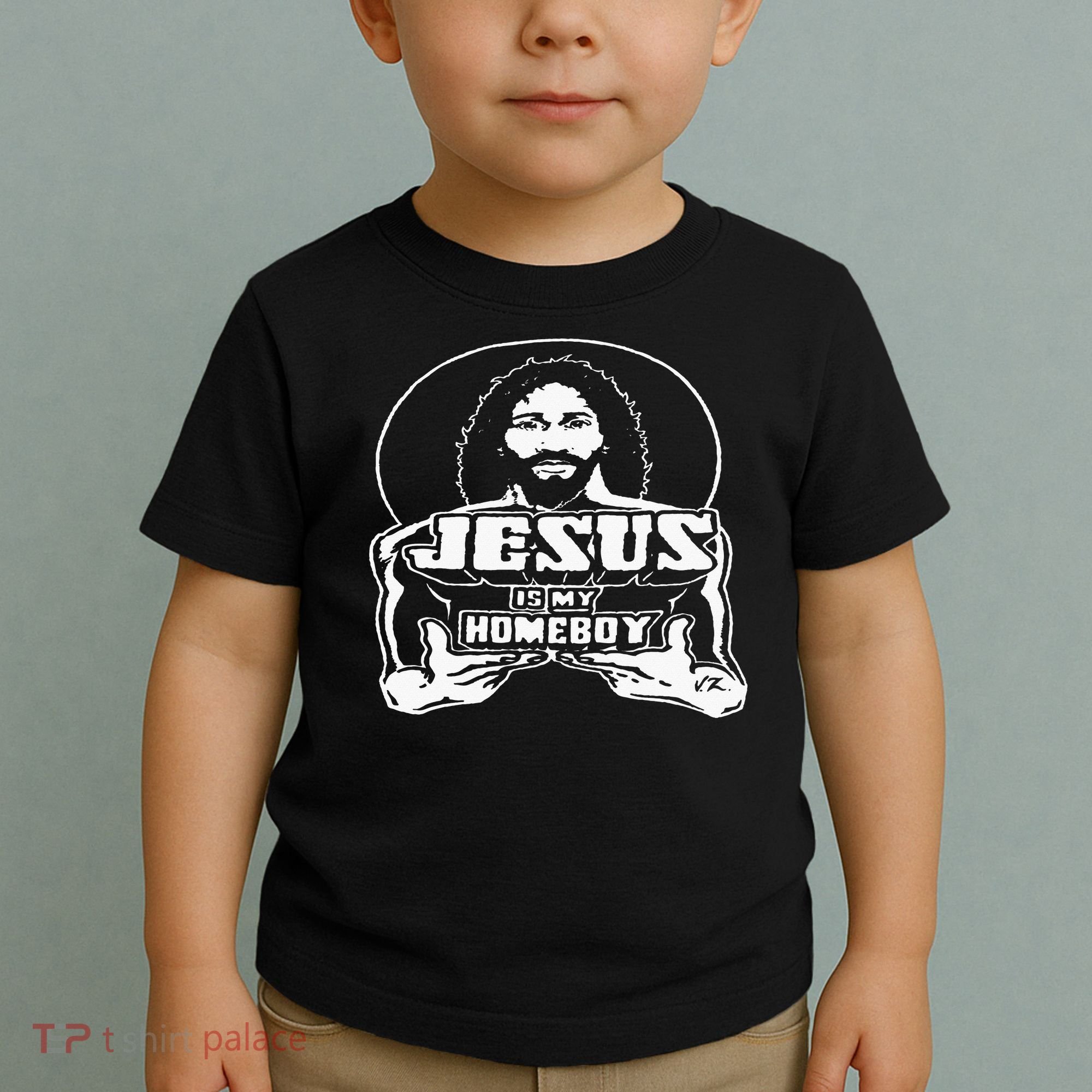 The Original Jesus Is My Homeboy Black Toddler T-Shirt