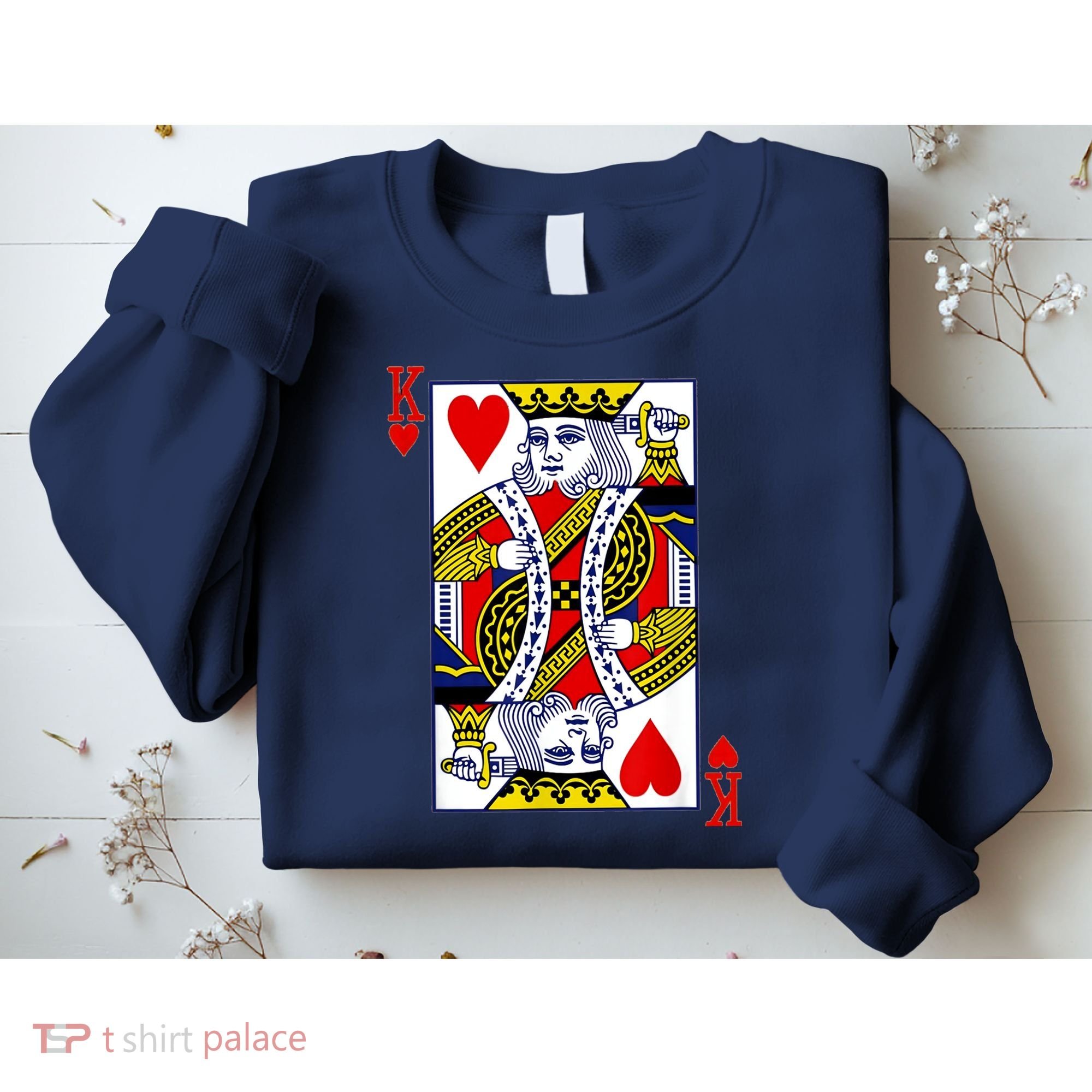 The Original King Of Hearts Sweatshirt