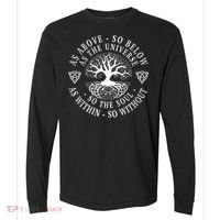 Tree Of Life Celtic As Above So Below As Above So Below As Within So Without Comfort Colors Heavyweight Long Sleeve T-Shirt thumb 0