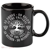 Tree Of Life Celtic As Above So Below As Above So Below As Within So Without 11oz C Handle Ceramic Mug thumb 0