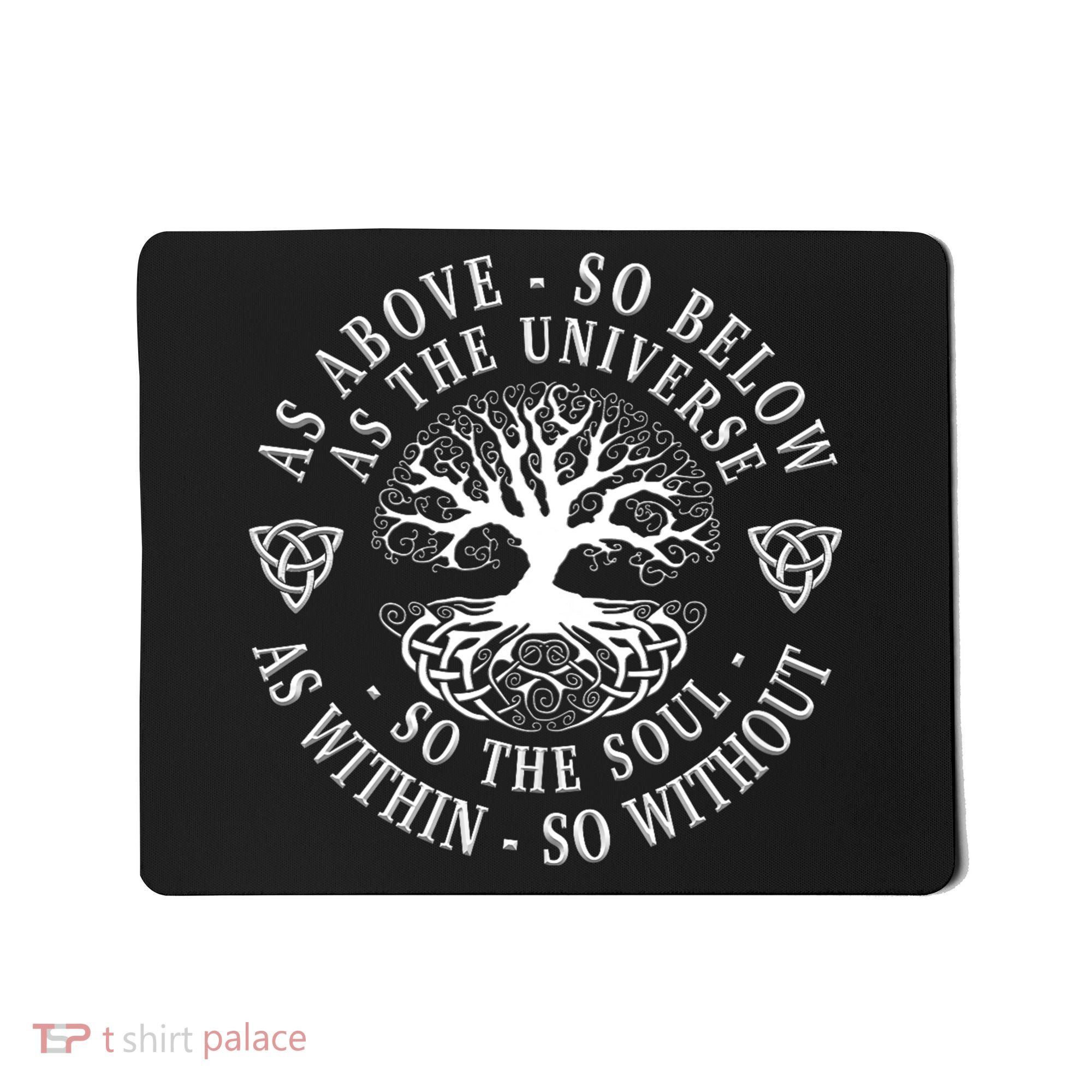 Tree Of Life Celtic As Above So Below As Above So Below As Within So Without Mousepad