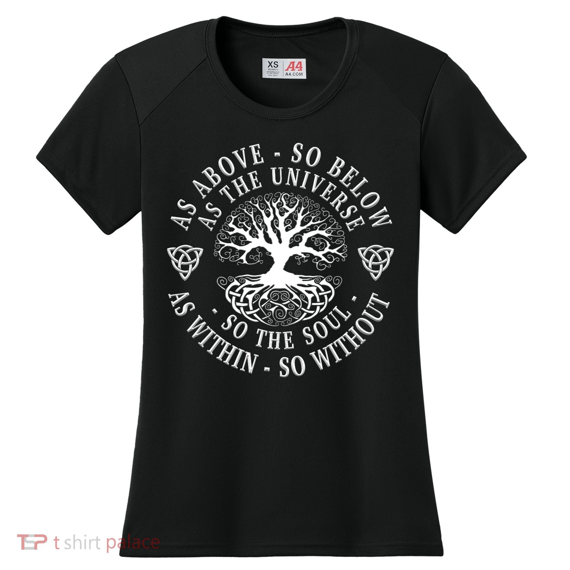 Tree Of Life Celtic As Above So Below As Above So Below As Within So Without Women's Cooling Performance Crew T-Shirt