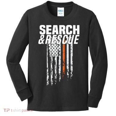 Thin Orange Line Search Rescue SAR Emergency Team Kids Long Sleeve Shirt