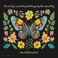 The Only Minority Destroying This Country Are Billionaires Sweatshirt thumb 3