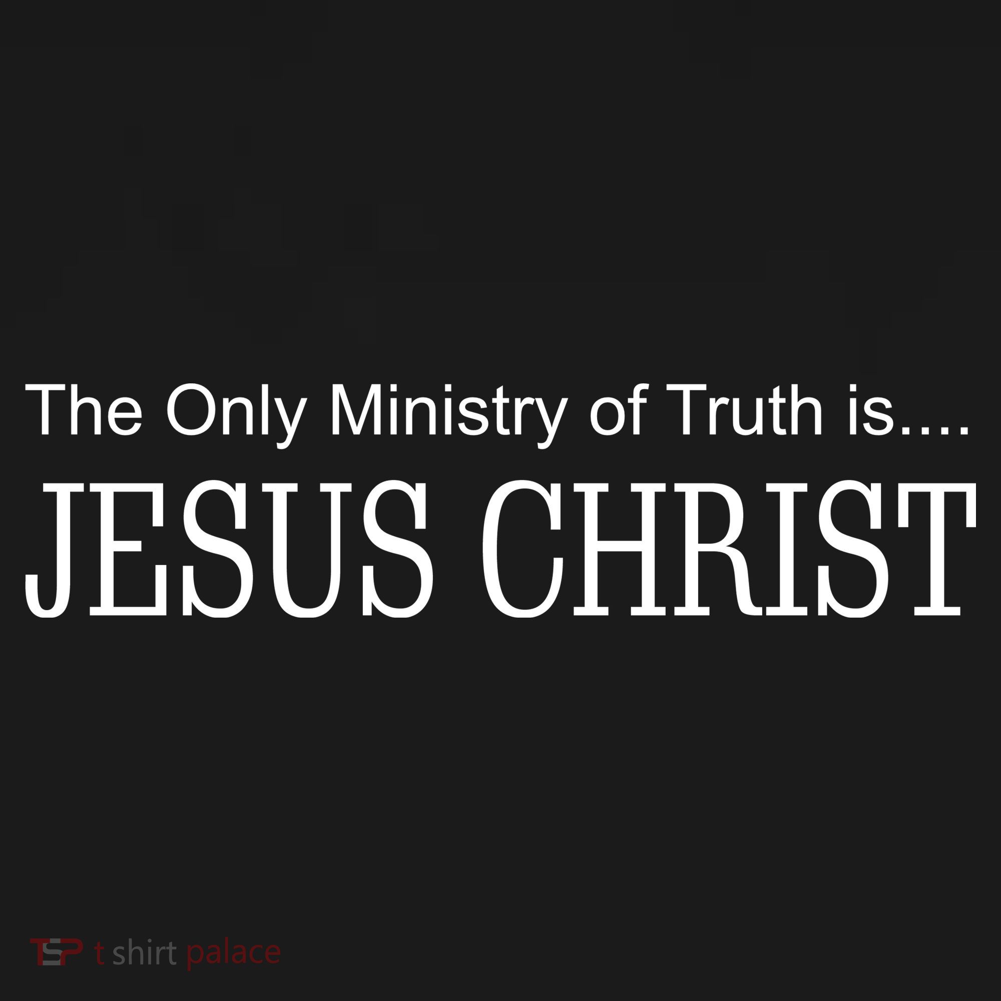 The Only Ministry Of Truth Is Jesus Christ Women's Tank Top