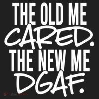The Old Me Cared The New Me Dgaf Meaningful Gift Hat thumb 2