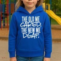 The Old Me Cared The New Me Dgaf Meaningful Gift Kids Hoodie thumb 3