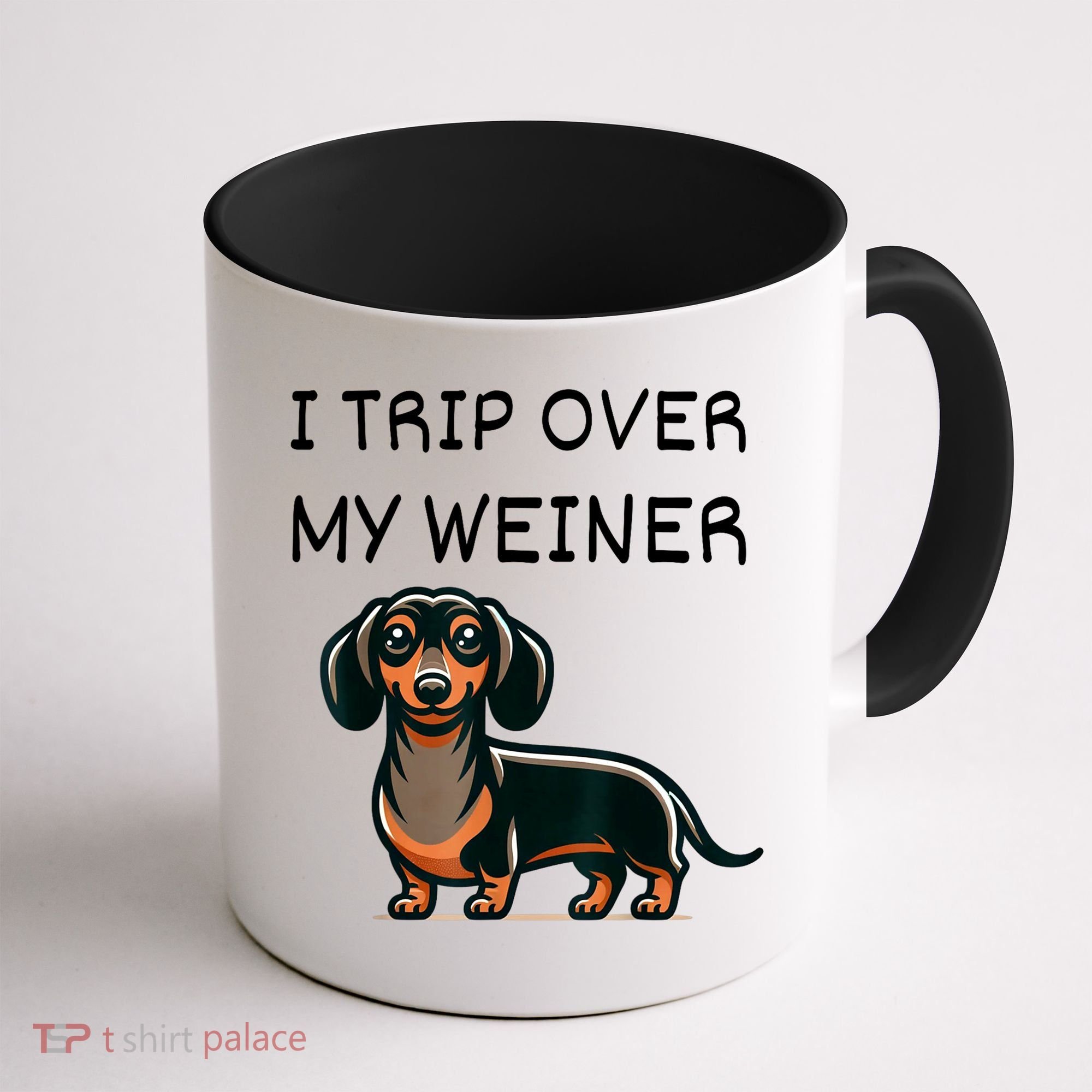 Tripping Over My Weiner Funny Dachshund Doxie Weiner Gift Coffee Mug