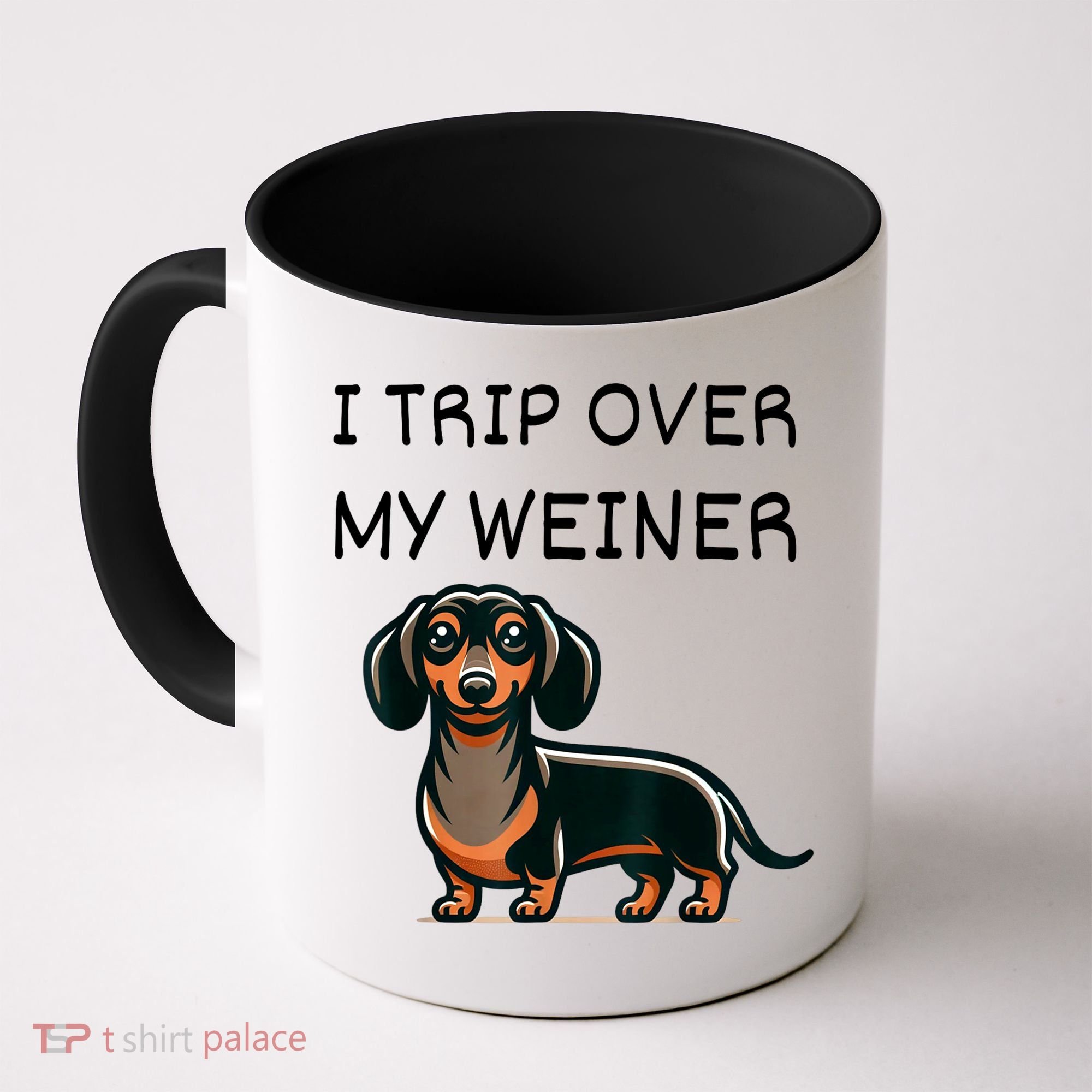 Tripping Over My Weiner Funny Dachshund Doxie Weiner Gift Coffee Mug