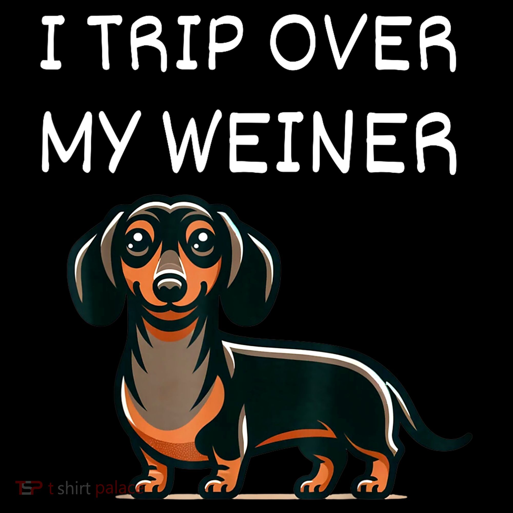 Tripping Over My Weiner Funny Dachshund Doxie Weiner Gift Women's Hoodie