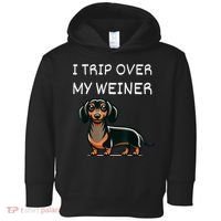 Tripping Over My Weiner Funny Dachshund Doxie Weiner Gift Toddler Hoodie thumb 0