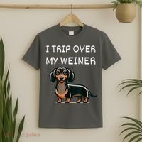 Tripping Over My Weiner Funny Dachshund Doxie Weiner Gift T-Shirt thumb 2