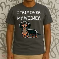 Tripping Over My Weiner Funny Dachshund Doxie Weiner Gift T-Shirt thumb 3