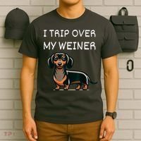 Tripping Over My Weiner Funny Dachshund Doxie Weiner Gift T-Shirt thumb 6