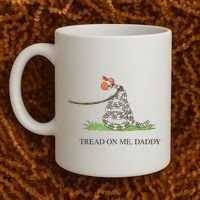 Tread On Me Daddy Snake Funny Saying Humor Coffee Mug thumb 2