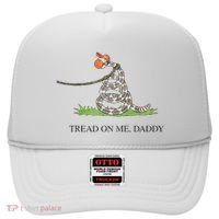 Tread On Me Daddy Snake Funny Saying Humor Hat thumb 0