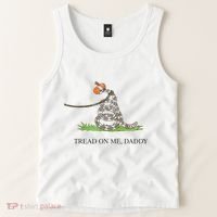 Tread On Me Daddy Snake Funny Saying Humor Tank Top thumb 2