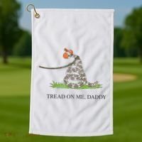 Tread On Me Daddy Snake Funny Saying Humor Golf Towel thumb 1