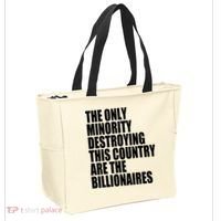 The Only Minority Destroying This Country Are Billionaires Tote Bag thumb 2
