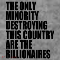 The Only Minority Destroying This Country Are Billionaires Toddler Hoodie thumb 2