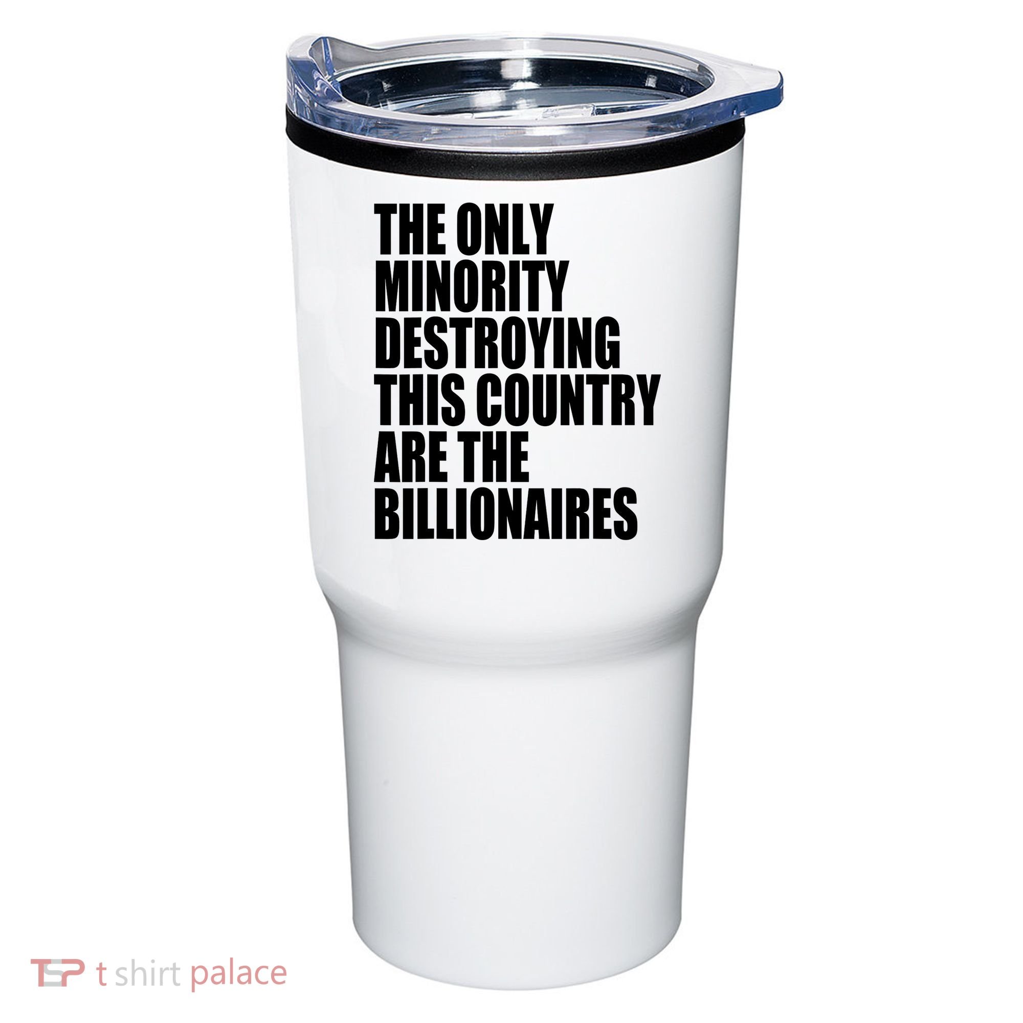 The Only Minority Destroying This Country Are Billionaires Tumbler