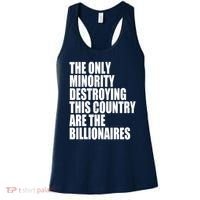 The Only Minority Destroying This Country Are Billionaires Women's Tank Top thumb 0