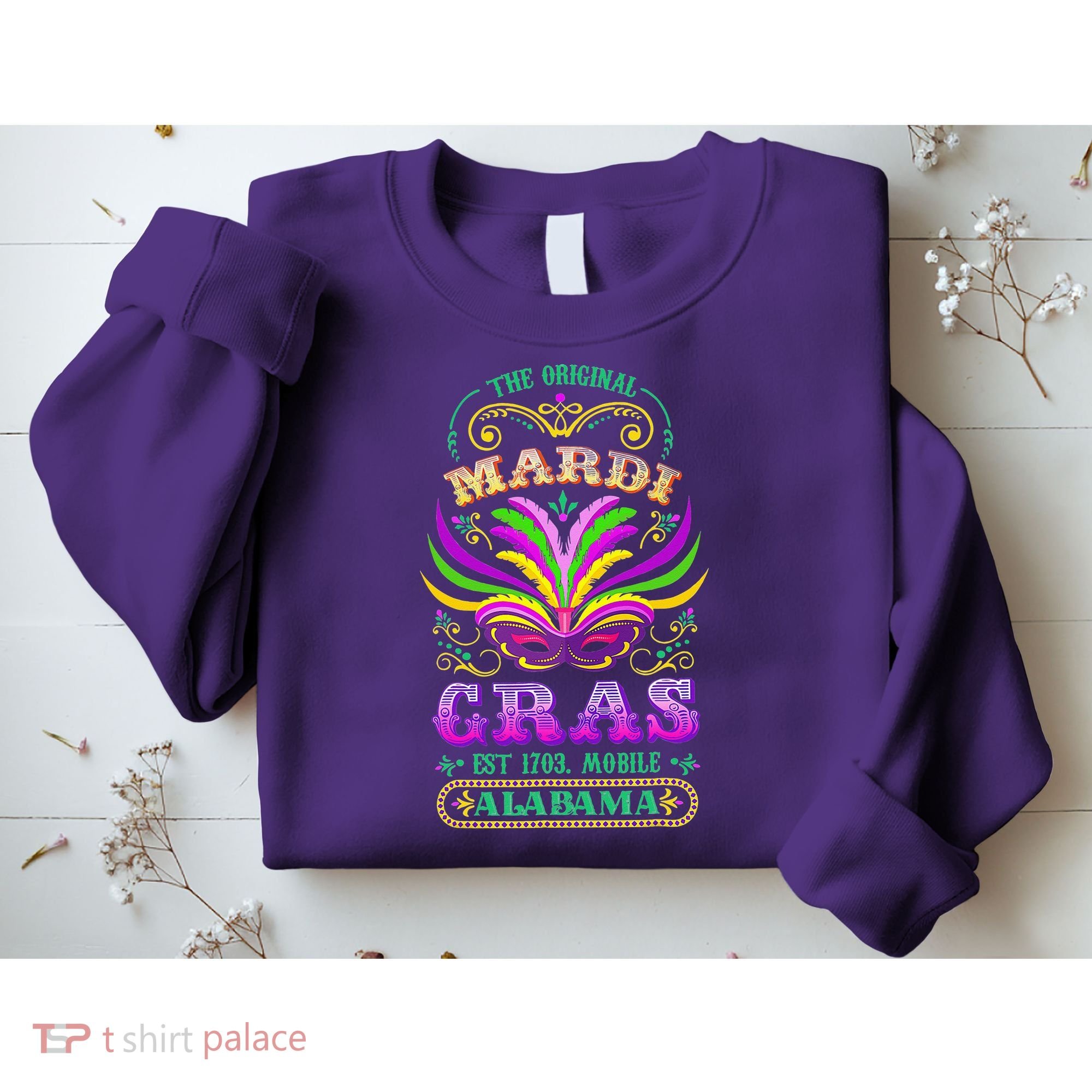 The Original Mardi Gras Mobile Alabama 1703 Sweatshirt