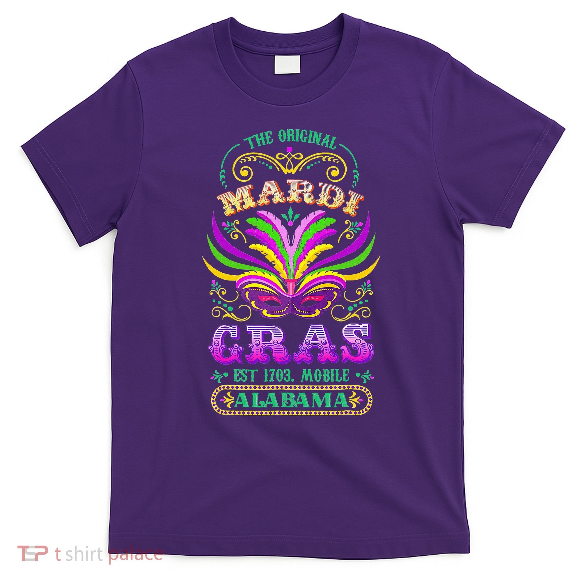 The Original Mardi Gras Mobile Alabama 1703 T-Shirt