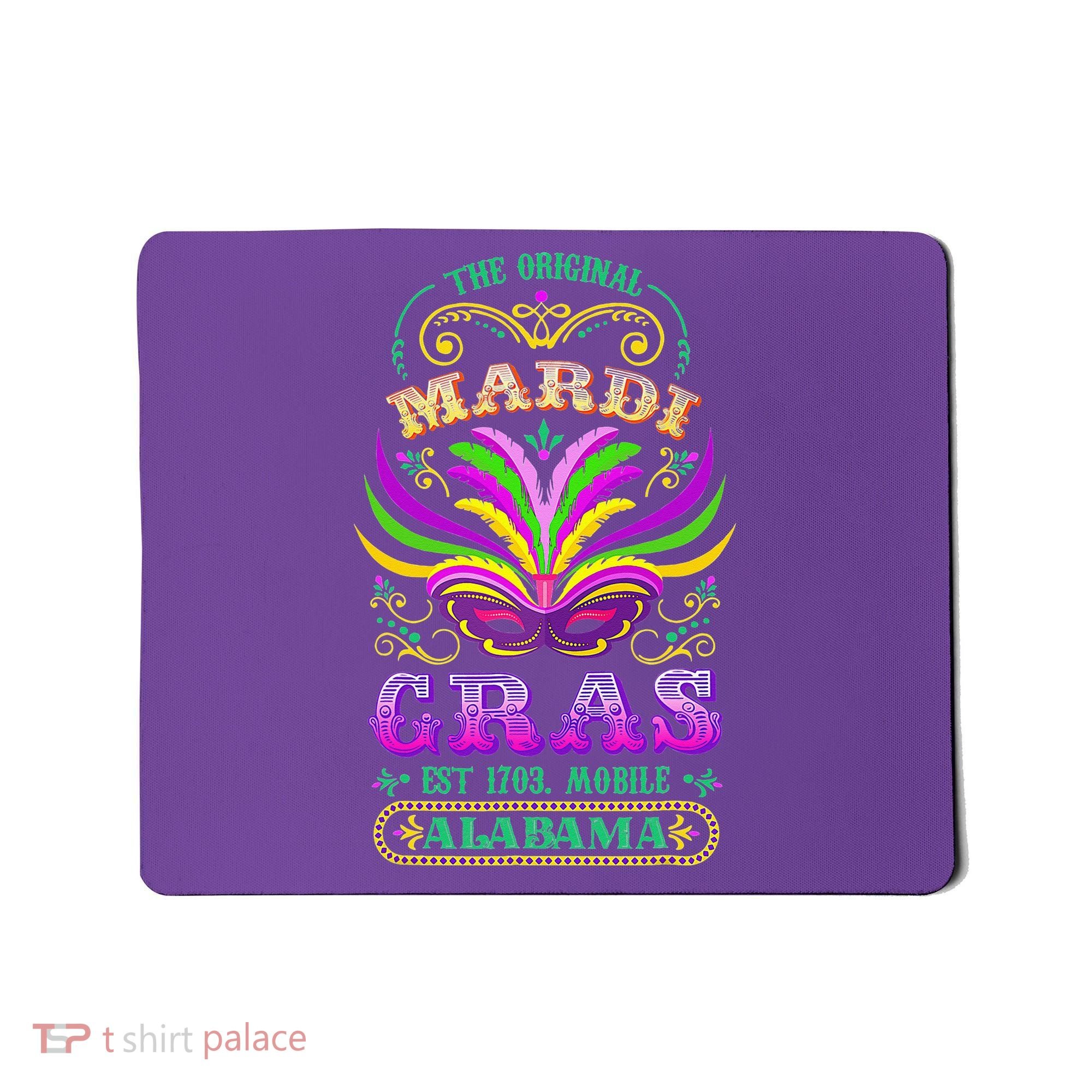 The Original Mardi Gras Mobile Alabama 1703 Mousepad