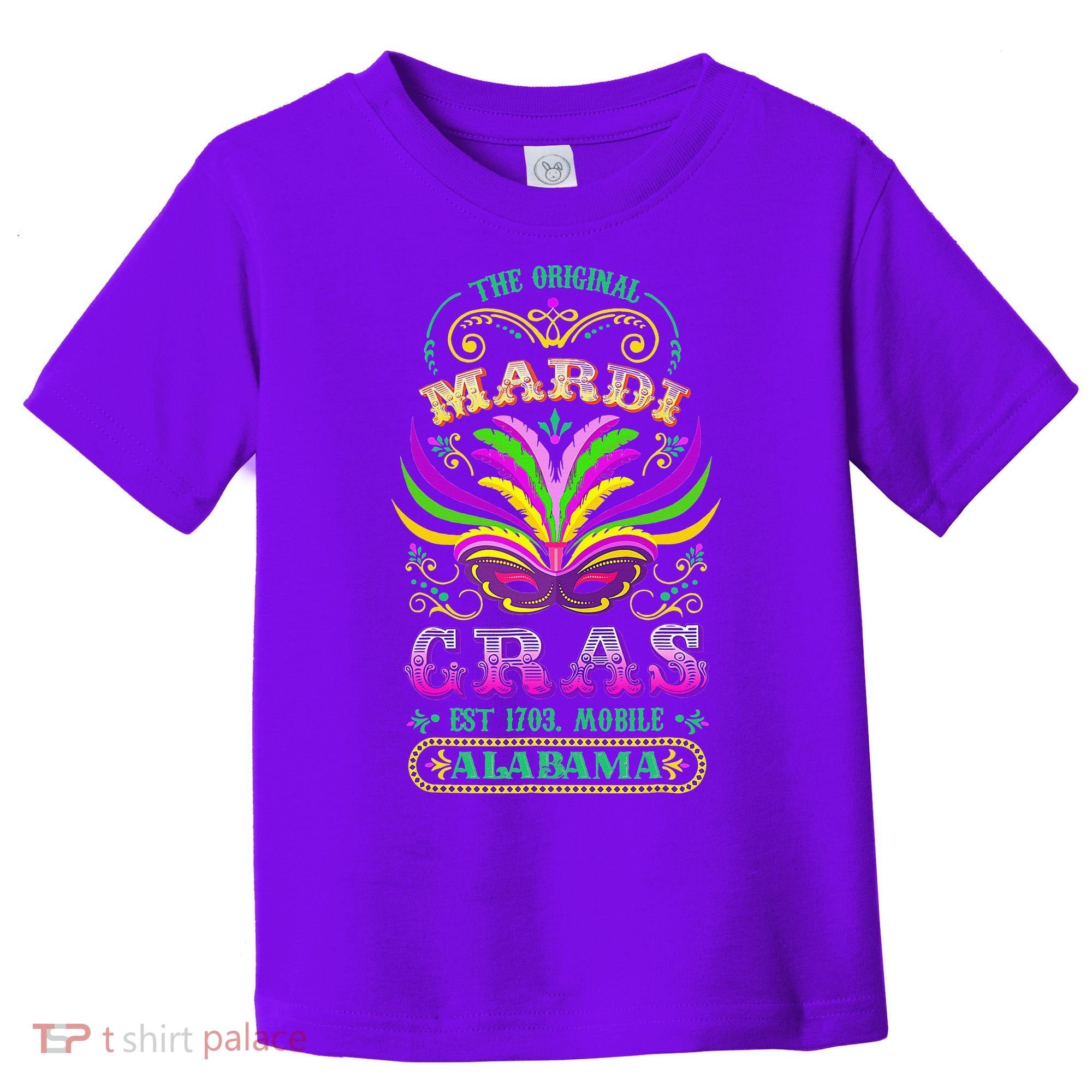 The Original Mardi Gras Mobile Alabama 1703 Toddler T-Shirt